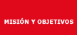 misión y objetivos